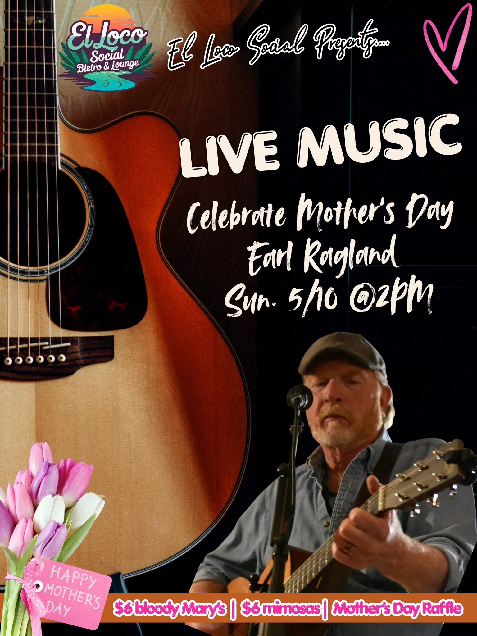 Sunday Funday “Mother’s Day Edition: Earl Ragland 5/10 @2PM! 🎤💕