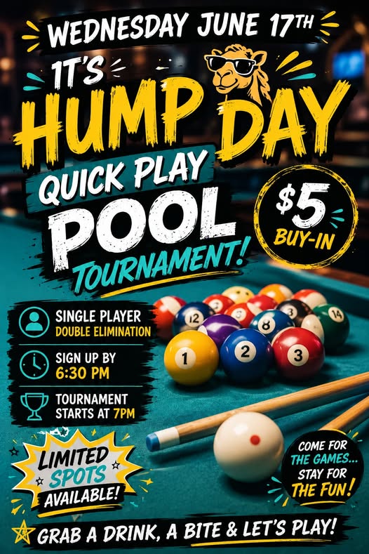 Hump Day Quick Play Pool Tournament