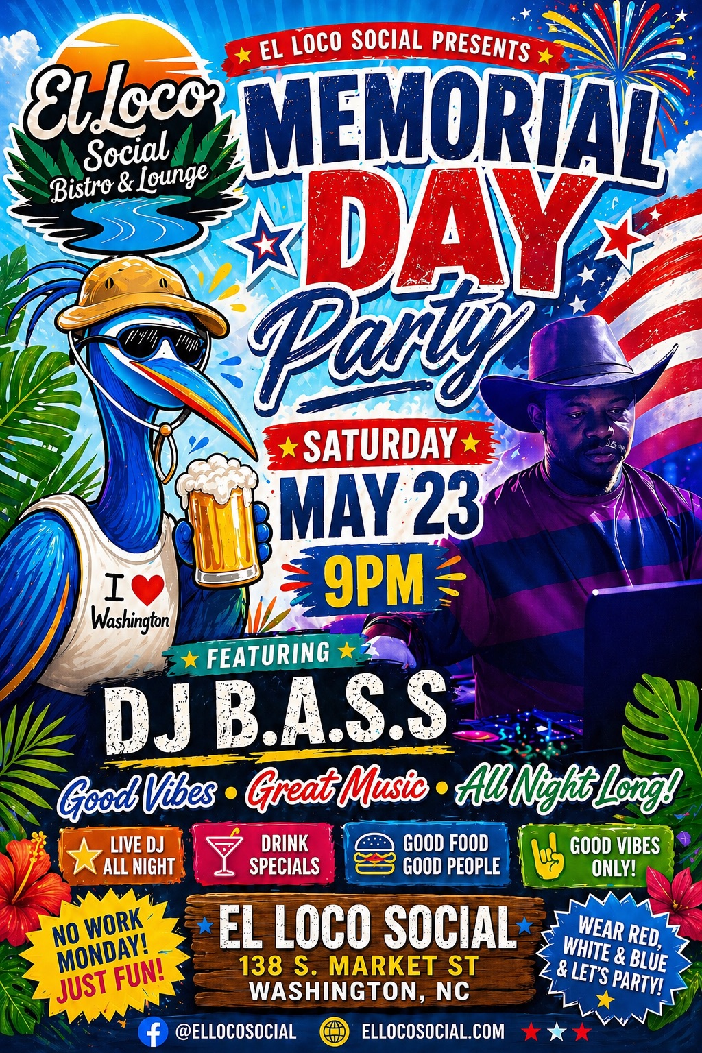 Memorial Day Party @Loco!🇺🇸