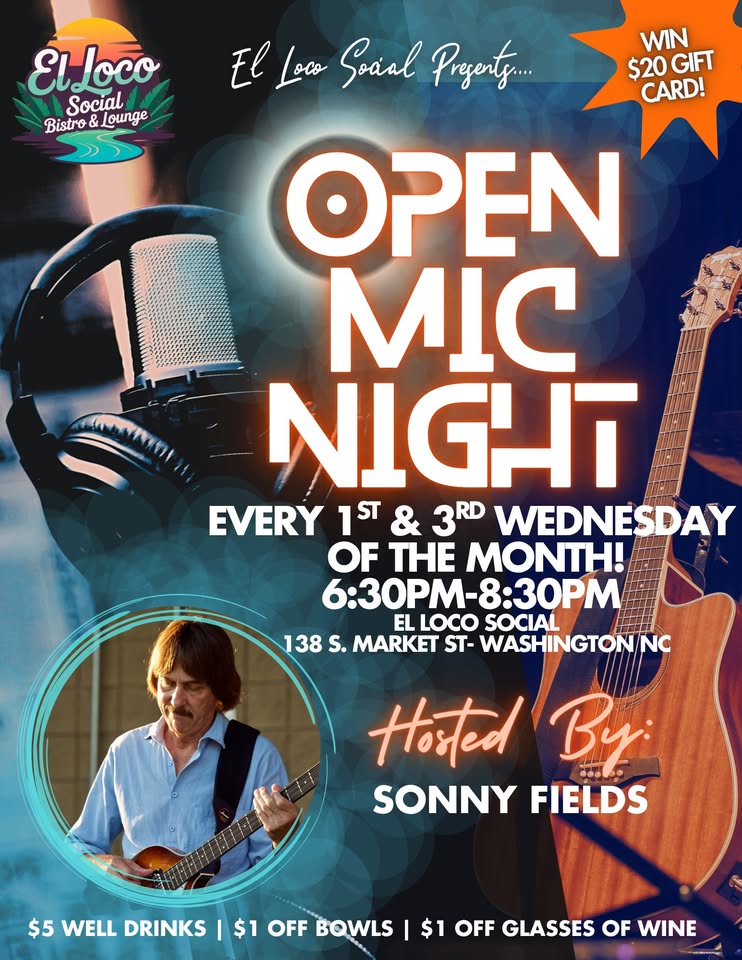 Open Mic @El Loco Hosted by Sonny Fields!🎤🎶