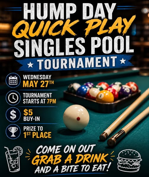 Hump Day Quick Play Singles Pool Tournament