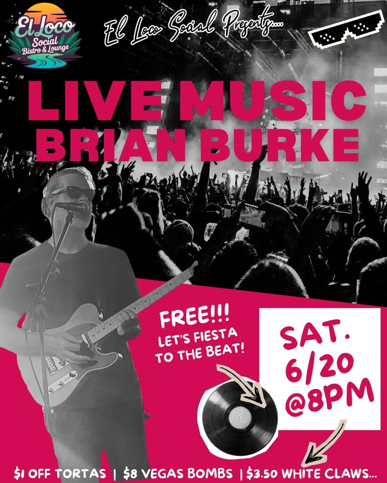 Live Music: Brian Burke sat. 6/20 @8PM! 🎸