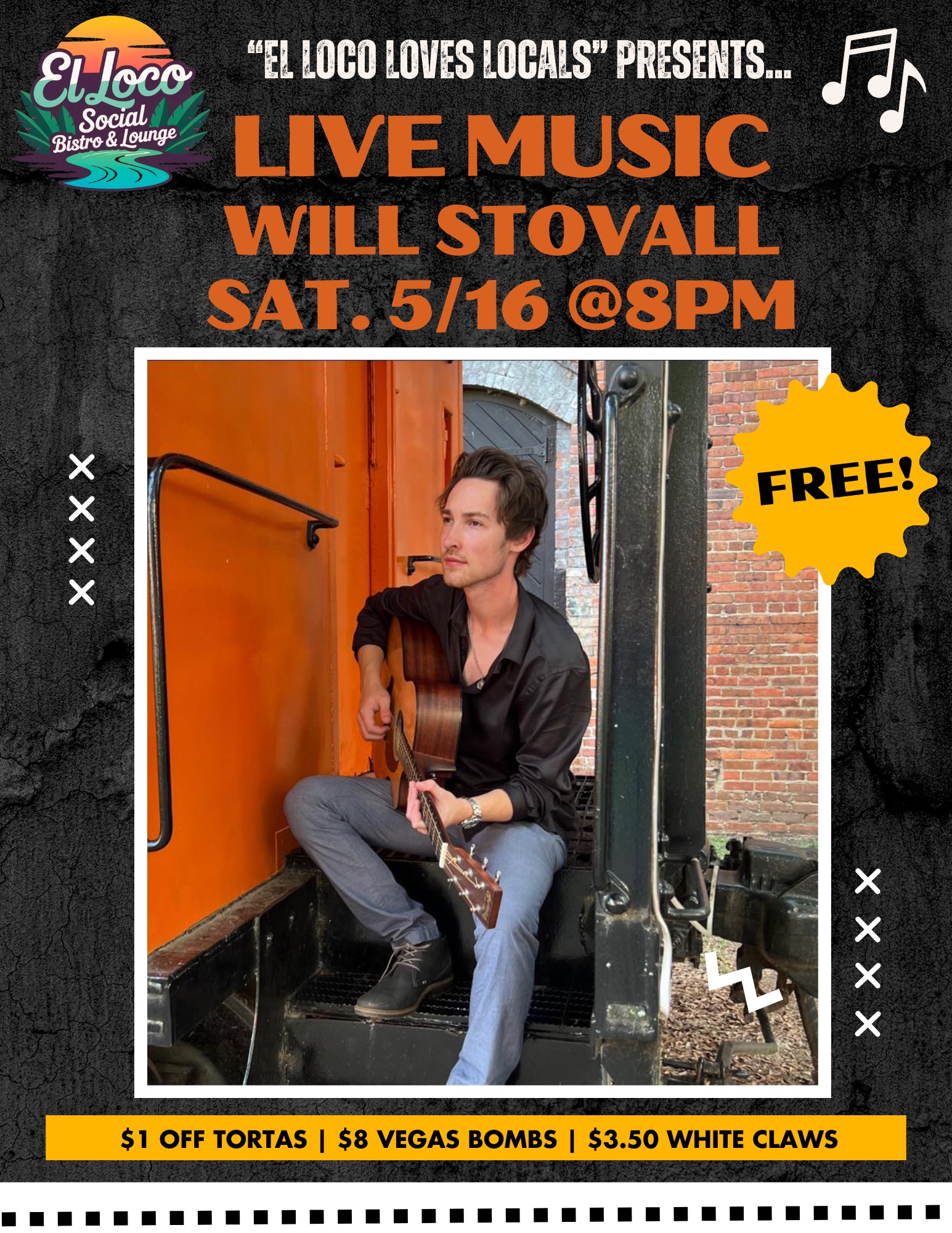 Live Music: Will Stovall 5/16 @8PM! 🎸🧡