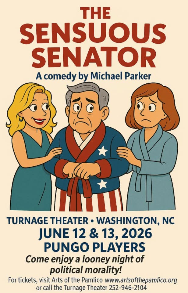 The Pungo Players present The Sensuous Senator